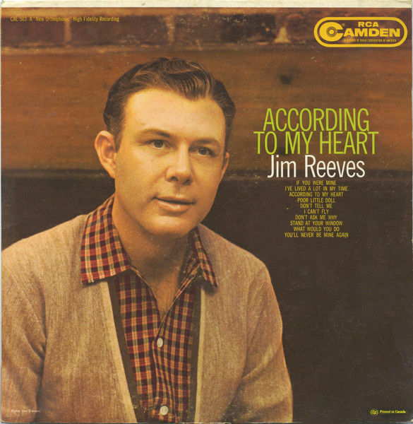 Jim Reeves - According To My Heart | RCA Camden (CAL-583) - main Jim Reeves - According To My Heart | RCA Camden (CAL-583) - main