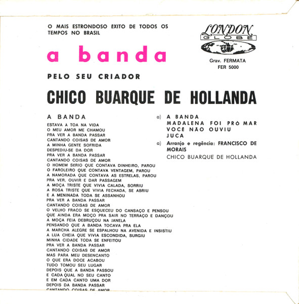 Chico Buarque De Hollanda - A Banda | London Globe (FER 5000) - 2 Chico Buarque De Hollanda - A Banda | London Globe (FER 5000) - 2