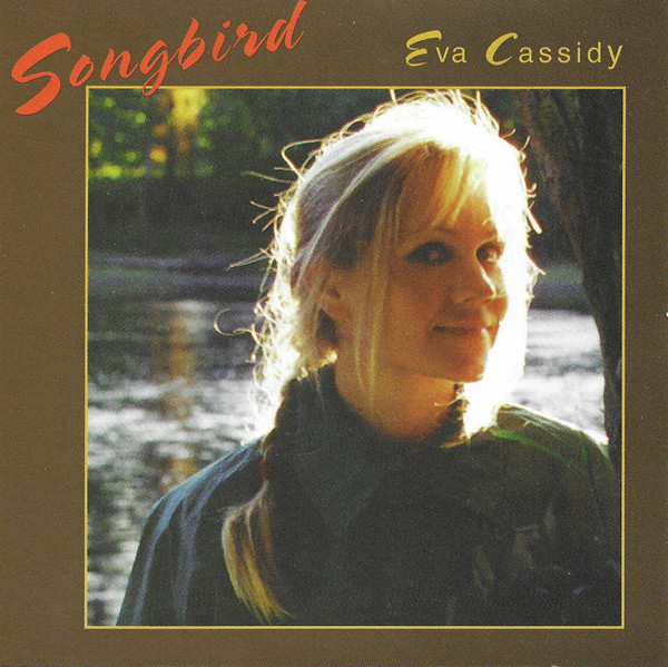 Eva Cassidy - Songbird | Blix Street Records (G2-10045) - main