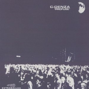 C Denza - Profuse | ExtraBall (EXT009)