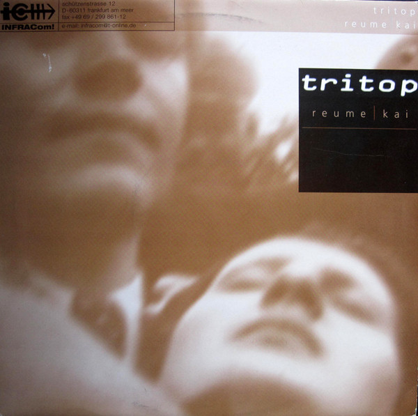Tritop - Reume / Kai | INFRACom! (IC 037-1)