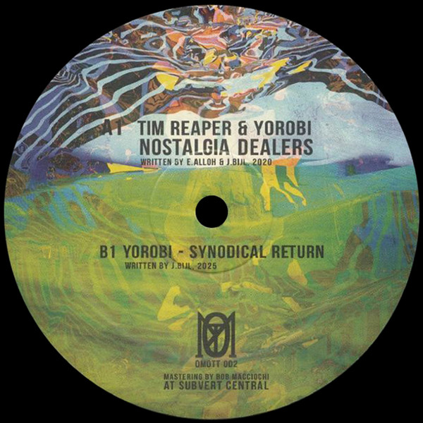 Tim Reaper & Yorobi - Nostalgia Dealers | on my own terms / time (OMOTT002)