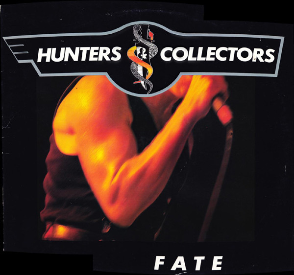 Hunters & Collectors - Fate | I.R.S. Records (IRS-42110)