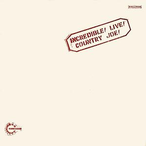 Country Joe McDonald - Incredible! Live! | Vanguard (VSD 79316)