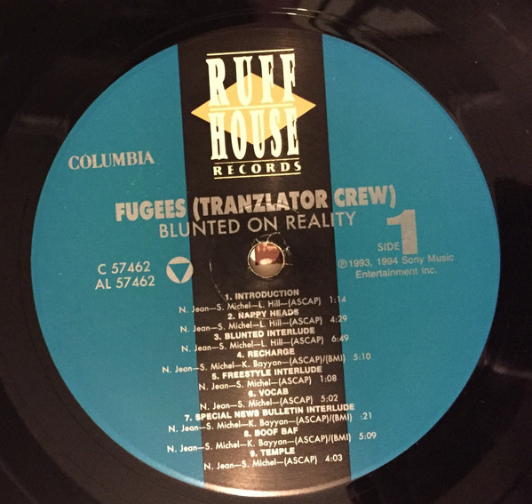 Fugees - Blunted On Reality | Ruffhouse Records (C 57462) - 4 Fugees - Blunted On Reality | Ruffhouse Records (C 57462) - 4