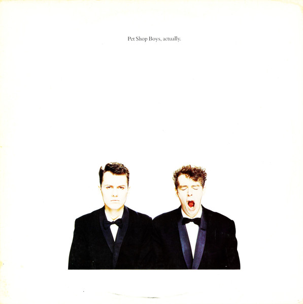 Pet Shop Boys - Actually | Parlophone (064 746972 1) - main Pet Shop Boys - Actually | Parlophone (064 746972 1) - main