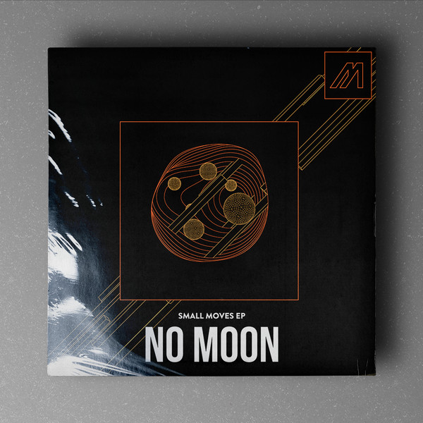 No Moon - Small Moves EP | Mechatronica (MTRON026) - main