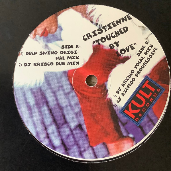 Cristienne - Touched By Love | Kult Records (TUNCH 029)