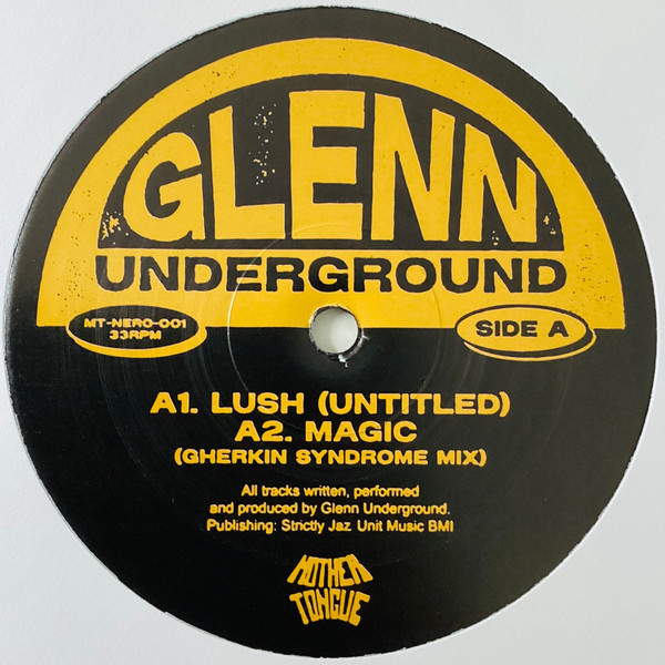 Glenn Underground - Mother Tongue X Neroli EP | Mother Tongue Records (MT-NERO-001)
