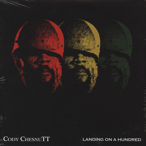 Cody ChesnuTT - Landing On A Hundred | One Little Indian (TPLP1171)