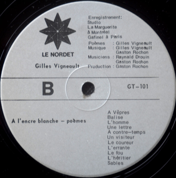 Gilles Vigneault , Hugh John Barrett - A L'Encre Blanche (Édition limitée) [Vinyl] | Le Nordet (GT-101) - 3