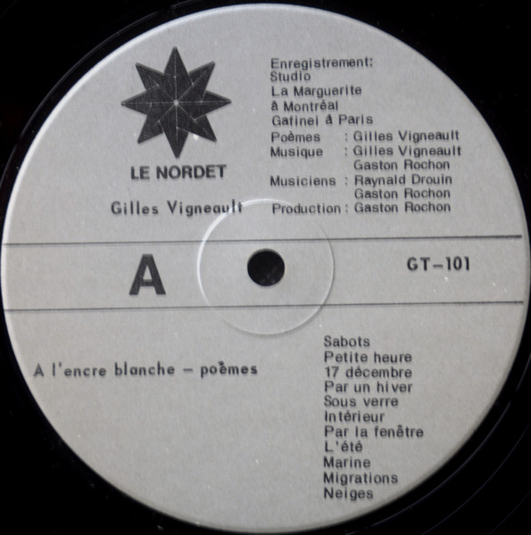 Gilles Vigneault , Hugh John Barrett - A L'Encre Blanche (Édition limitée) [Vinyl] | Le Nordet (GT-101) - 2