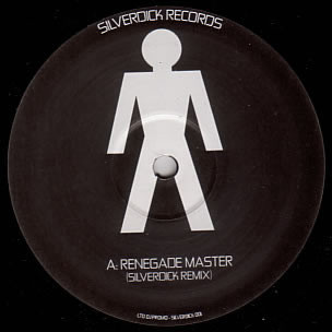 Wildchild - Renegade Master (Silverdick Remix) | Silverdick Records (SILVERDICK 001) - main Wildchild - Renegade Master (Silverdick Remix) | Silverdick Records (SILVERDICK 001) - main