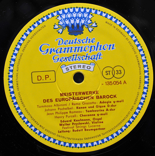 Johann Pachelbel · Tomaso Albinoni · Jean-Philippe Rameau · Henry Purcell · Johann Sebastian Bach - Meisterwerke Des Europäischen Barock | Deutsche Grammophon (135 054) - 3 Johann Pachelbel · Tomaso Albinoni · Jean-Philippe Rameau · Henry Purcell · Johann Sebastian Bach - Meisterwerke Des Europäischen Barock | Deutsche Grammophon (135 054) - 3