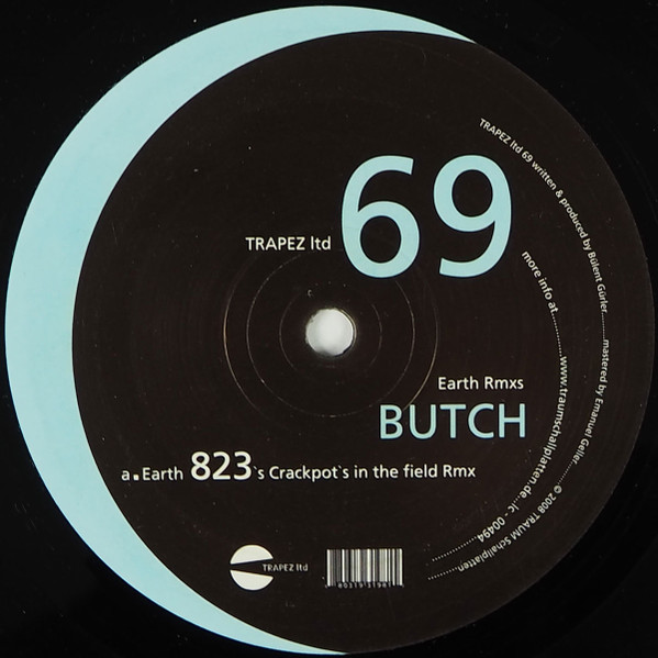 Butch - Earth Rmxs | Trapez Ltd (TRAPEZ ltd 69)