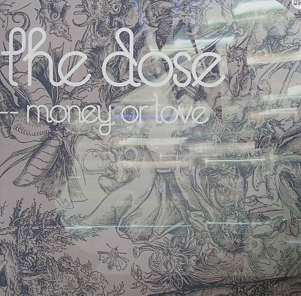 The Dose - Money Or Love | Fumakilla (fuma 26) - main