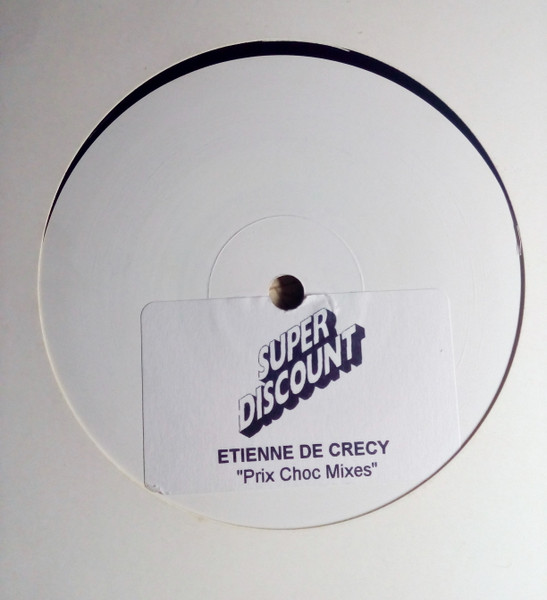 Etienne De Crécy - Prix Choc Remixes Vol. 1 | Disques Solid (SLD 011 EP1)