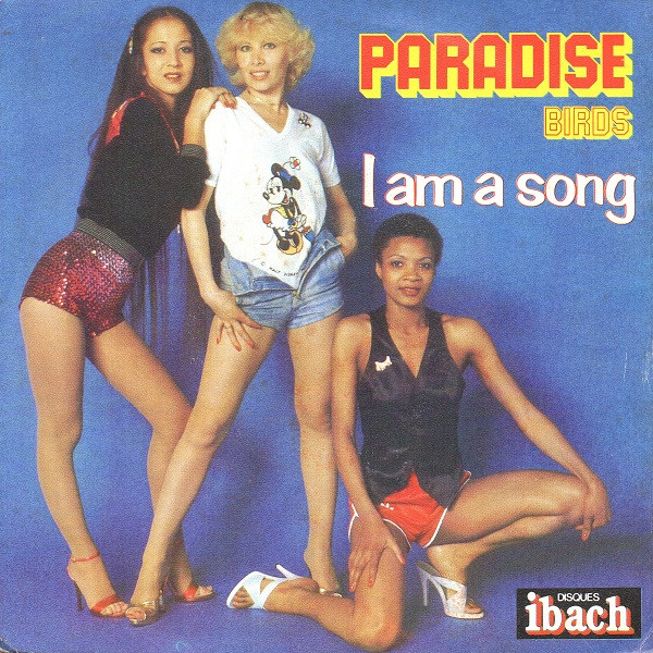 Paradise Birds - I Am A Song | Disques Ibach (60 063)
