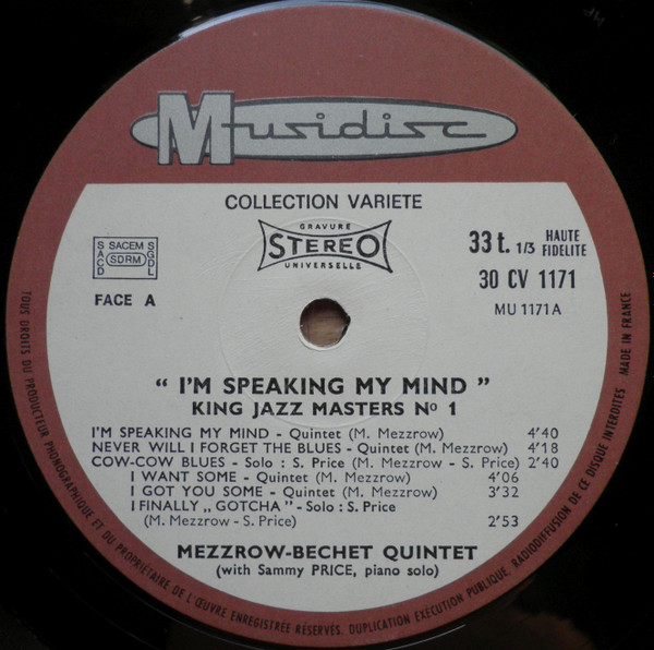 The Mezzrow-Bechet Quintet with Sammy Price - "I'm Speaking My Mind"  Vol. 1 (King Jazz Masters N° 1) | Musidisc (CV 1171) - 4