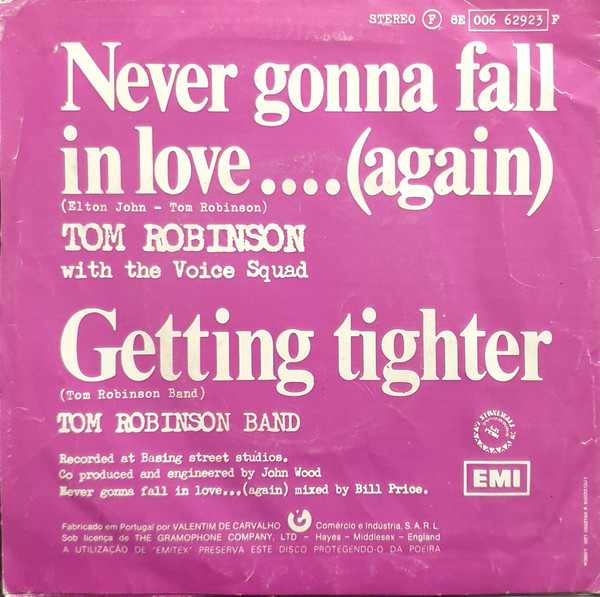 Tom Robinson With The Voice Squad - Never Gonna Fall In Love..(Again) | EMI (E 006 - 62 923)