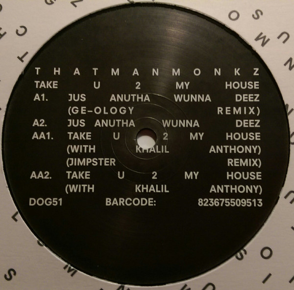 That Man Monkz - Take U 2 My House | Delusions Of Grandeur (DOG51)