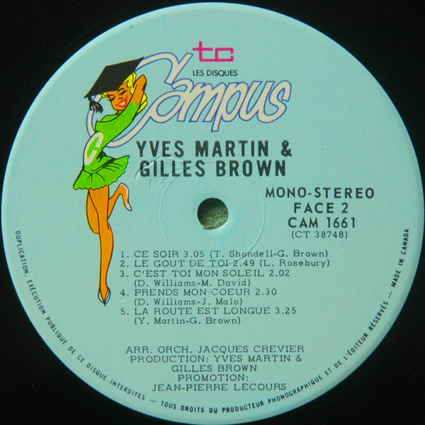 Yves Martin , Gilles Brown - Pourquoi Ne Pas Dire Que Tu M'aimes / Il Faut Se Dire Adieu | Les Disques Campus (CAM 1661) - 4 Yves Martin , Gilles Brown - Pourquoi Ne Pas Dire Que Tu M'aimes / Il Faut Se Dire Adieu | Les Disques Campus (CAM 1661) - 4