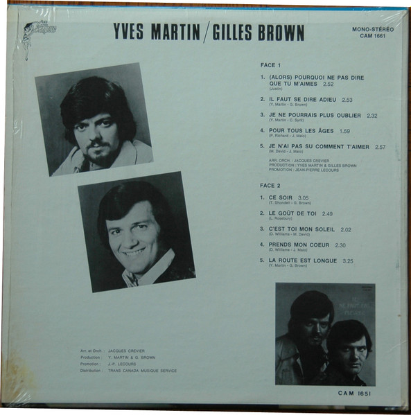 Yves Martin , Gilles Brown - Pourquoi Ne Pas Dire Que Tu M'aimes / Il Faut Se Dire Adieu | Les Disques Campus (CAM 1661) - 2 Yves Martin , Gilles Brown - Pourquoi Ne Pas Dire Que Tu M'aimes / Il Faut Se Dire Adieu | Les Disques Campus (CAM 1661) - 2