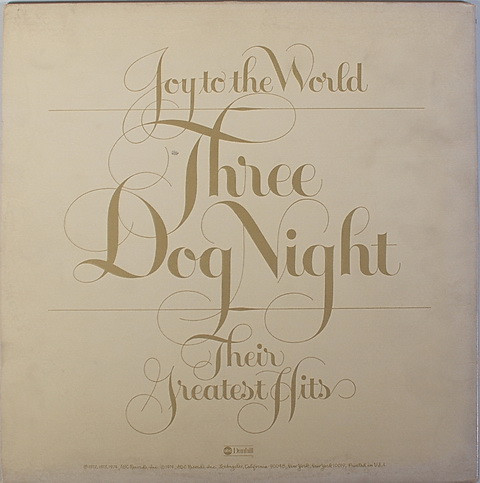 Three Dog Night - Joy To The World - Their Greatest Hits | ABC Dunhill (DSD-50178) - 3 Three Dog Night - Joy To The World - Their Greatest Hits | ABC Dunhill (DSD-50178) - 3