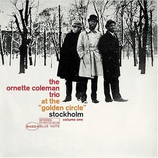 The Ornette Coleman Trio - At The "Golden Circle" Stockholm (Volume One) | Blue Note (84224) - main The Ornette Coleman Trio - At The "Golden Circle" Stockholm (Volume One) | Blue Note (84224) - main