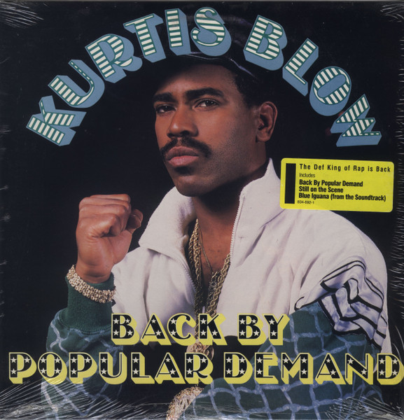Kurtis Blow - Back By Popular Demand | Mercury (422 834 692-1) - main