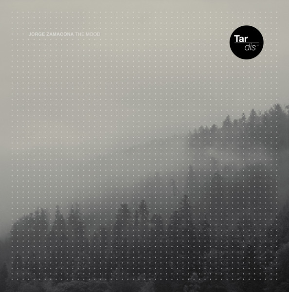 Jorge Zamacona - The Mood | Tardis Records (TAR002) - main