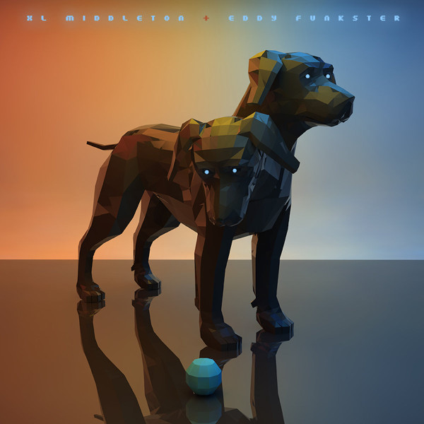 XL Middleton + Eddy Funkster - XL Middleton + Eddy Funkster | Mofunk Records (MOFUNK014)