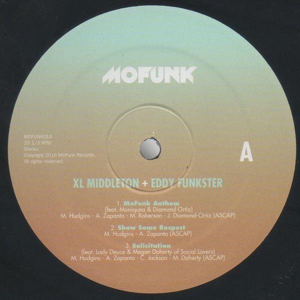 XL Middleton + Eddy Funkster - XL Middleton + Eddy Funkster | Mofunk Records (MOFUNK014) - 3 XL Middleton + Eddy Funkster - XL Middleton + Eddy Funkster | Mofunk Records (MOFUNK014) - 3