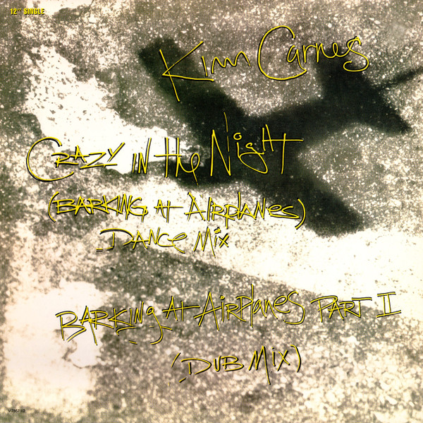 Kim Carnes - Crazy In The Night (Barking At Airplanes) | EMI America (V-7857) - main