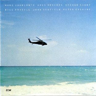 Marc Johnson's Bass Desires - Second Sight | ECM Records (ECM 1351) - main Marc Johnson's Bass Desires - Second Sight | ECM Records (ECM 1351) - main