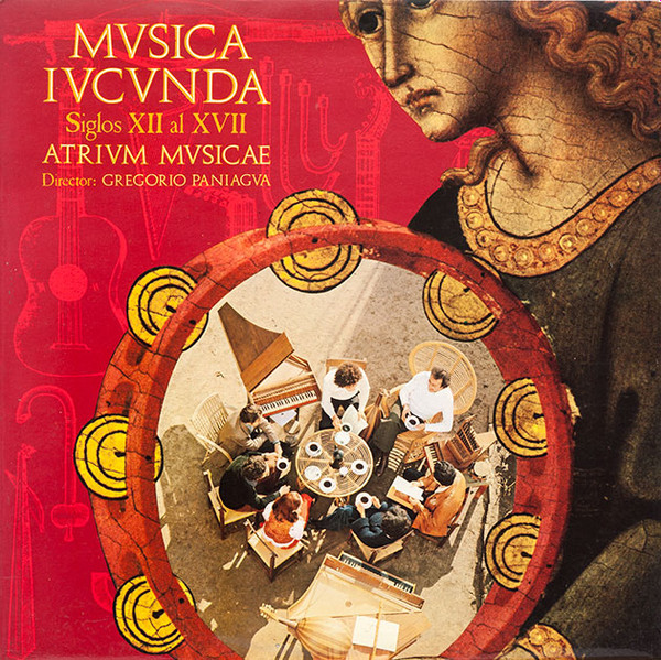 Atrium Musicae De Madrid - Musica Iucunda | Hispavox (HHS 10-459)