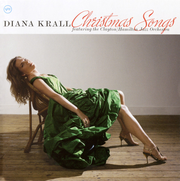 Diana Krall Featuring The Clayton-Hamilton Jazz Orchestra - Christmas Songs | Verve Records (B000471702)