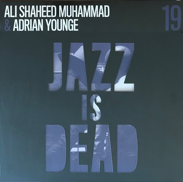 Ali Shaheed Muhammad & Adrian Younge / Jean Carn / Lonnie Liston Smith - Jazz Is Dead 19 (Instrumentals) | Jazz Is Dead (JID019)