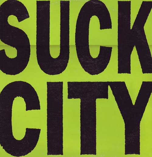 Cop Shoot Cop - Suck City | Interscope Records (0-96116)