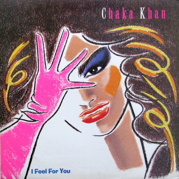 Chaka Khan - I Feel For You | Warner Bros. Records (759 92-5162-1) - main