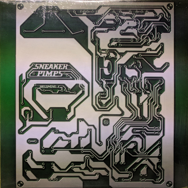 Sneaker Pimps - Becoming X | Clean Up Records (CUP020L) - main