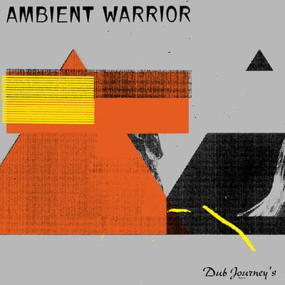 Ambient Warrior - Dub Journey's | Isle Of Jura (ISLELP007)