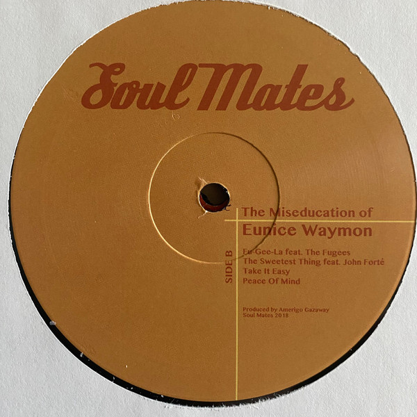 Amerigo Gazaway - Nina Simone & Lauryn Hill - The Miseducation Of Eunice Waymon | Soul Mates Records (none) - 4