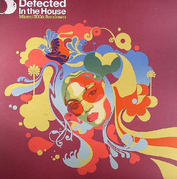 Various - Defected In The House - Miami 2006:Sundown | ITH Records (ITH16LP2)