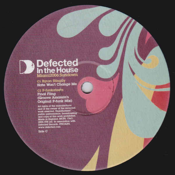 Various - Defected In The House - Miami 2006:Sundown | ITH Records (ITH16LP2) - 4 Various - Defected In The House - Miami 2006:Sundown | ITH Records (ITH16LP2) - 4
