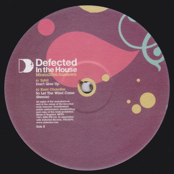 Various - Defected In The House - Miami 2006:Sundown | ITH Records (ITH16LP2) - 3 Various - Defected In The House - Miami 2006:Sundown | ITH Records (ITH16LP2) - 3