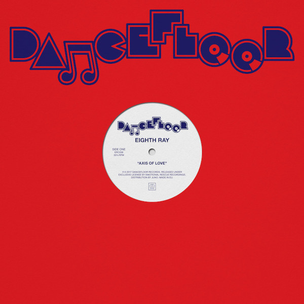 Eighth Ray - Axis Of Love | Emotional Rescue (ERC038)