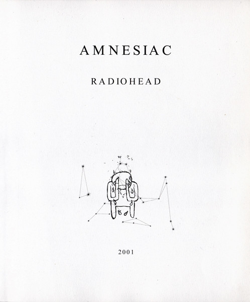Radiohead - Amnesiac | Parlophone (CDSFHEIT 45101) - 3