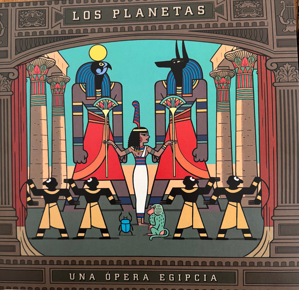 Los Planetas - Una Opera Egipcia | Sony Music (19802930101) - main Los Planetas - Una Opera Egipcia | Sony Music (19802930101) - main
