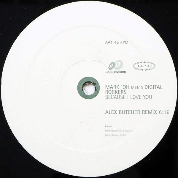 Mark 'Oh Meets Digital Rockers - Because I Love You | Orbit Records (none) - 2 Mark 'Oh Meets Digital Rockers - Because I Love You | Orbit Records (none) - 2